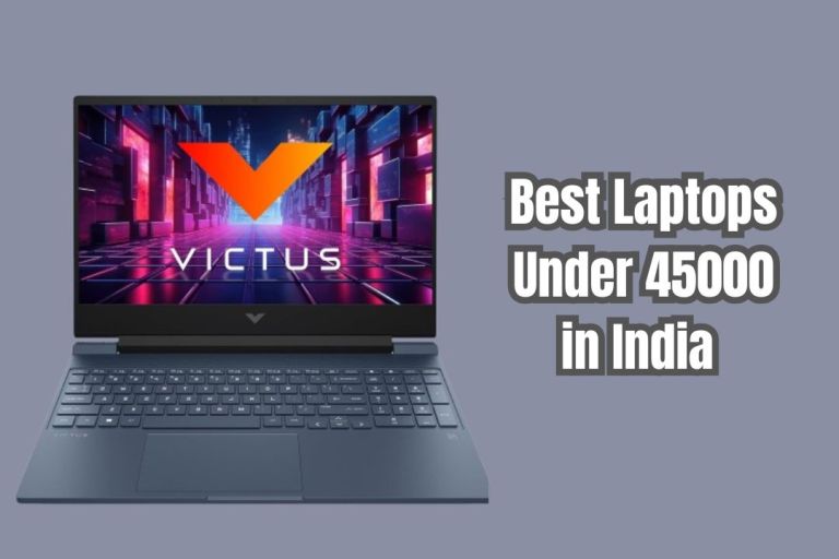 Best Laptops Under 45000 in India 2025